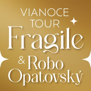 Fragile a Robo Opatovský