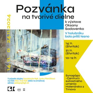 Tvorivé dielne: Oksana Sadovenko - V holubníku bolo príliš tesno