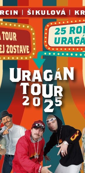 Uragán - 25 rokov tour 2025