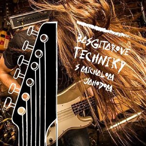 Basgitarové techniky s Michalom Jahodom