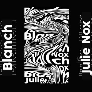 Koncert: Blanch / Julie Nox