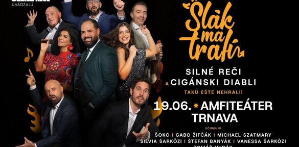 Slák ma trafí - Cigánsky diabli a Silné reči