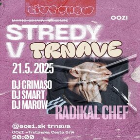 Radical chef + stredy v Trnave