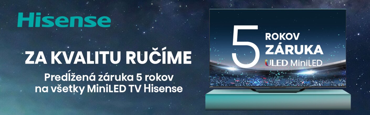 Predĺžená záruka na vybrané Mini LED TV Hisense