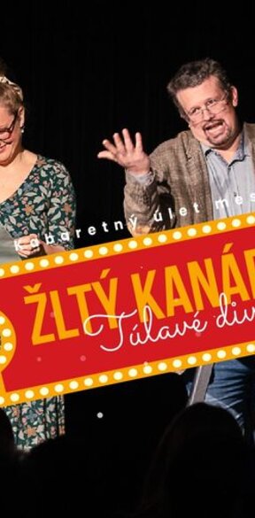 Žltý kanárik - kabaret