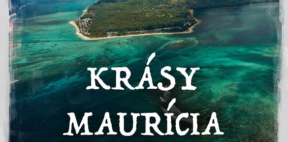 Prednáška: Krásy Maurícia