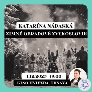 Zimné obradové zvykoslovie - Katarína Nádaská