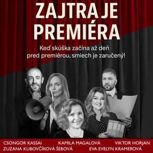 Zajtra je premiéra