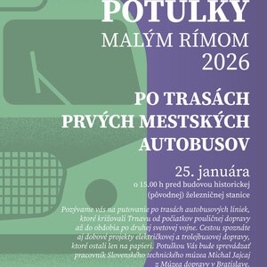 Potulky Malým Rímom - Po trasách prvých mestských autobusov