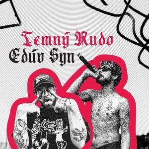Edúv syn / Temný Rudo - koncert