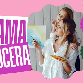 Mama a dcéra - workshopy