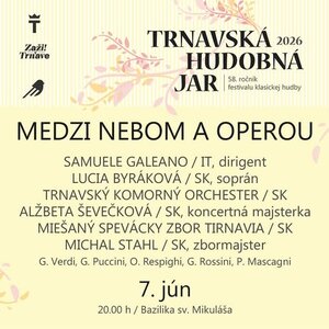Trnavská hudobná jar: Medzi nebom a operou