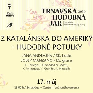 Trnavská hudobná jar - Z Katalánska do Ameriky