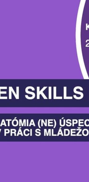 Green Skills Lab: Anatómia (ne)úspechu
