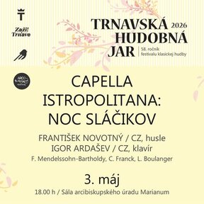 Trnavská hudobná jar - ARCO festival / Capela Istropolitana