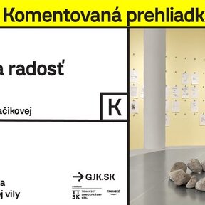 Čas na radosť - komentovaná prehliadka