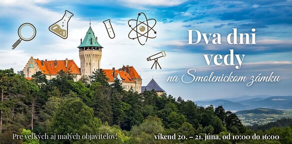 Dva dni vedy na Smolenickom zámku