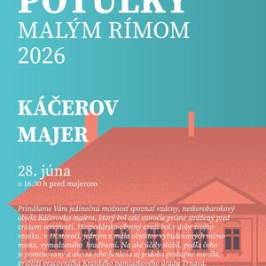 Potulky Malým Rímom - Káčerov majer